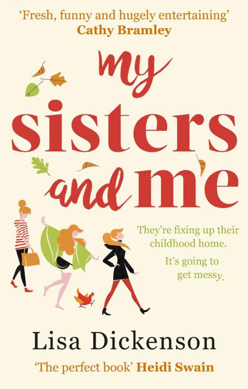 Cover of the book My Sisters And Me by Lisa Dickenson, Little, Brown Book Group