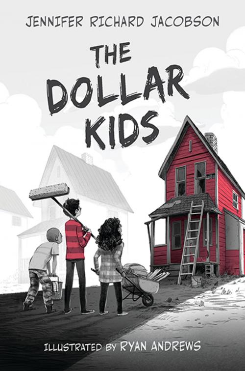 Cover of the book The Dollar Kids by Jennifer Richard Jacobson, Candlewick Press