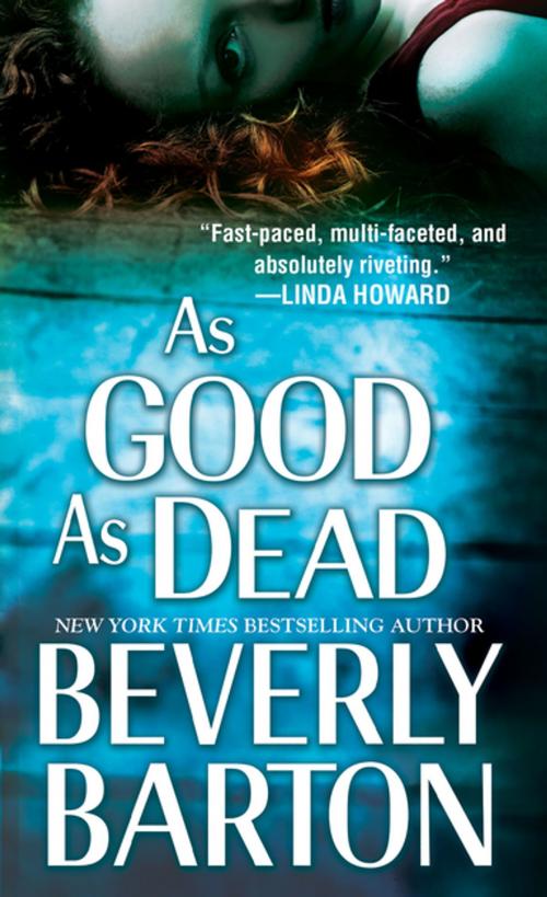 Cover of the book As Good as Dead by Beverly Barton, Pinnacle Books