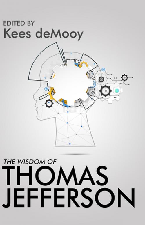 Cover of the book The Wisdom of Thomas Jefferson by , Citadel Press