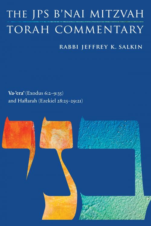 Cover of the book Va-'era' (Exodus 6:2-9:35) and Haftarah (Ezekiel 28:25-29:21) by Rabbi Jeffrey K. Salkin, The Jewish Publication Society