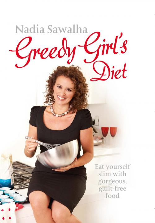 Cover of the book Greedy Girl's Diet by Nadia Sawalha, Octopus Books