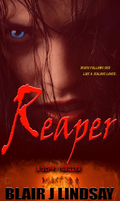 Cover of the book Reaper by Blair Lindsay, Blair Lindsay