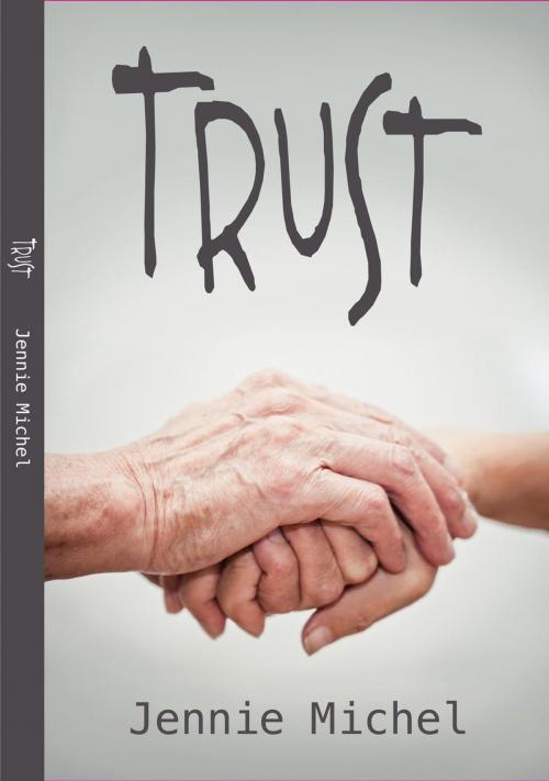 Cover of the book Trust by Jennie Michel, CreateBooks
