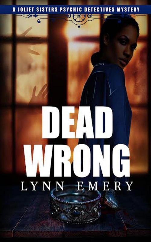 Cover of the book Dead Wrong by Lynn Emery, Lazy River Publishing