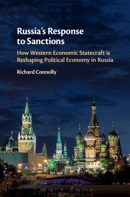 Cover of the book Russia's Response to Sanctions by Richard Connolly, Cambridge University Press