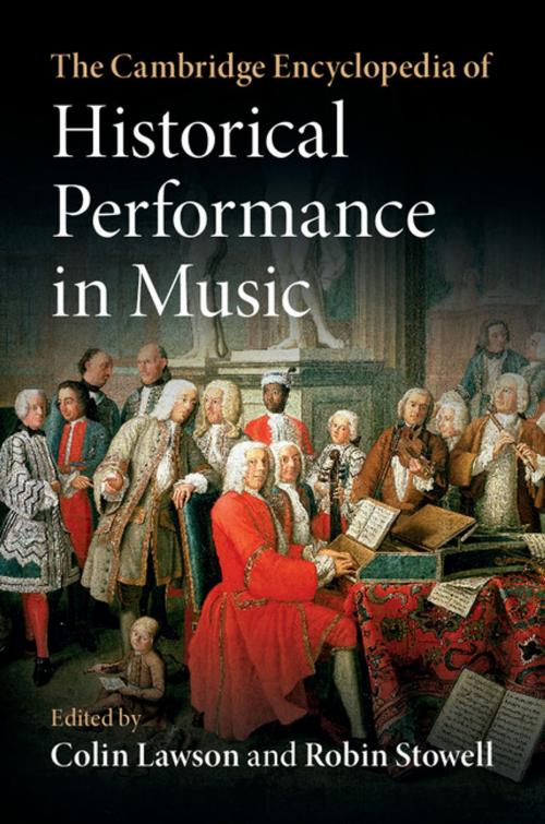 Cover of the book The Cambridge Encyclopedia of Historical Performance in Music by , Cambridge University Press