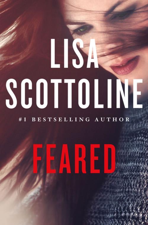 Cover of the book Feared by Lisa Scottoline, St. Martin's Press