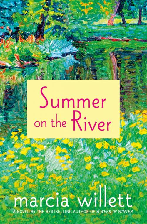Cover of the book Summer on the River by Marcia Willett, St. Martin's Press