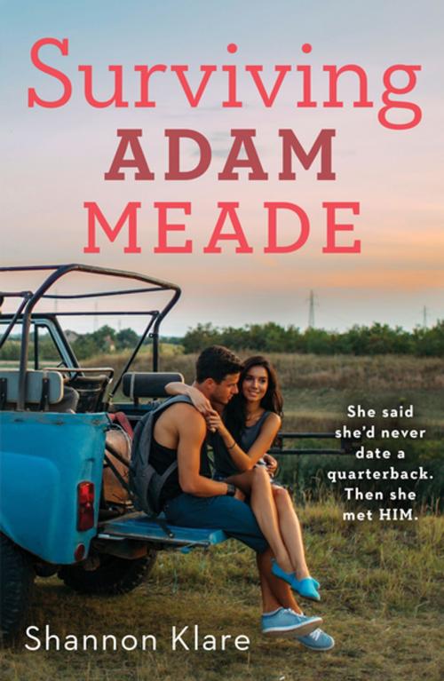 Cover of the book Surviving Adam Meade by Shannon Klare, Feiwel & Friends