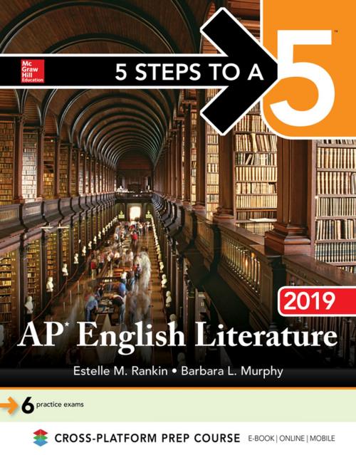 Cover of the book 5 Steps to a 5: AP English Literature 2019 by Estelle M. Rankin, Barbara L. Murphy, McGraw-Hill Education