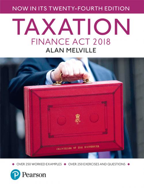 Cover of the book Melville's Taxation: Finance Act 2018 by Alan Melville, Pearson Education Limited