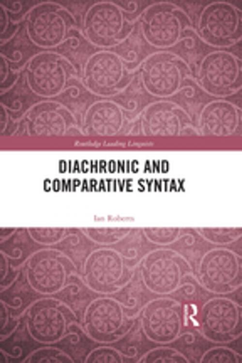 Cover of the book Diachronic and Comparative Syntax by Ian Roberts, Taylor and Francis