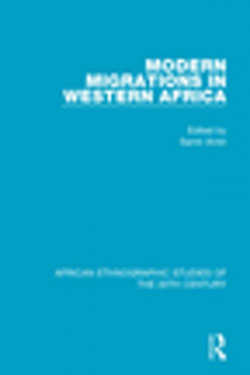 Cover of the book Modern Migrations in Western Africa by , Taylor and Francis
