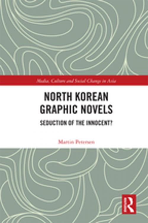 Cover of the book North Korean Graphic Novels by Martin Petersen, Taylor and Francis