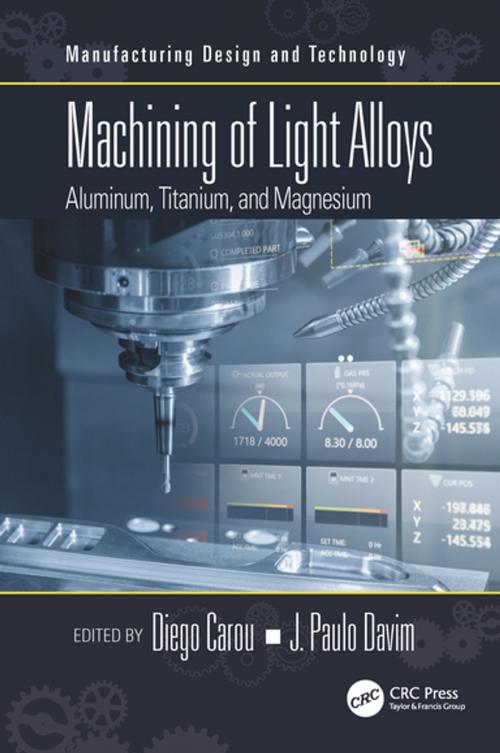 Cover of the book Machining of Light Alloys by , CRC Press