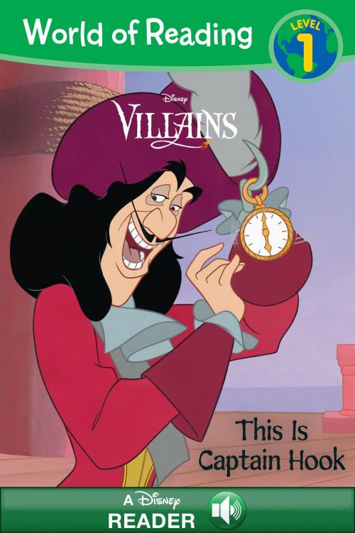 Cover of the book World of Reading: Villains: Captain Hook by Disney Book Group, Disney Book Group