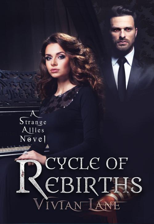 Cover of the book Cycle of Rebirths (Strange Allies novel #2) by Vivian Lane, Phantom Ridge