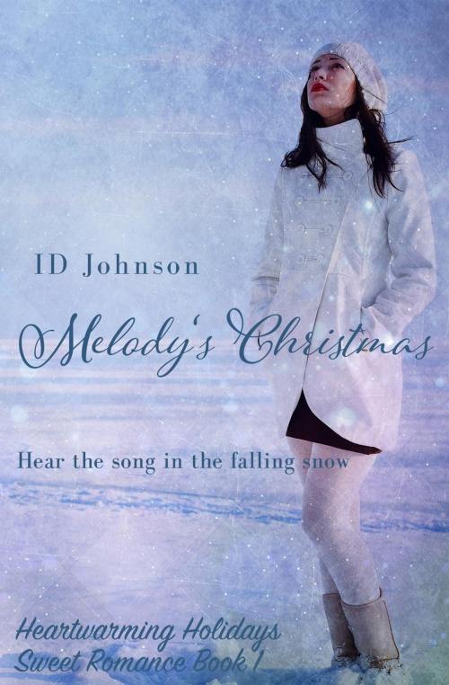Cover of the book Melody's Christmas by ID Johnson, ID Johnson