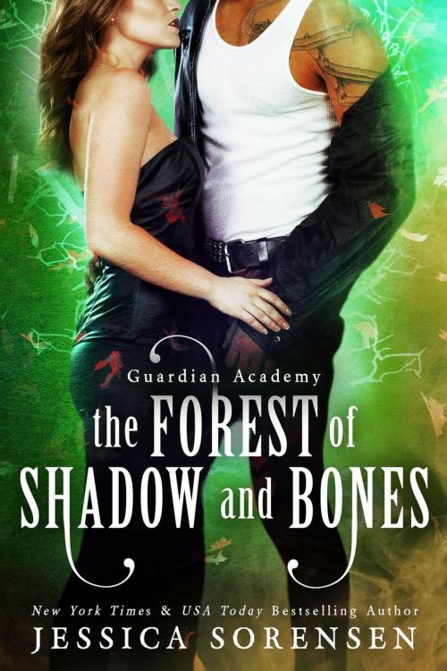 Cover of the book The Forest of Shadow and Bones by Jessica Sorensen, Jessica Sorensen