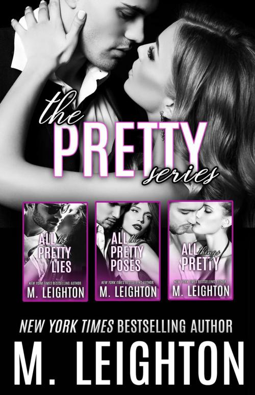 Cover of the book The Pretty Series Boxed Set by M. LEIGHTON, M. Leighton