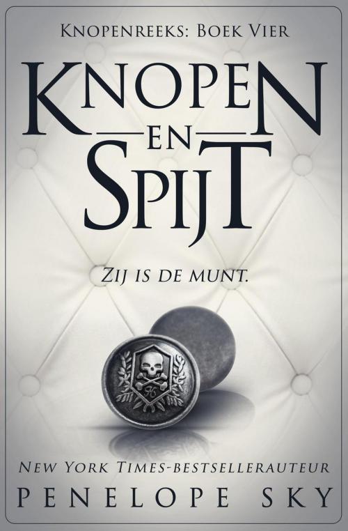 Cover of the book Knopen en Spijt by Penelope Sky, Penelope Sky