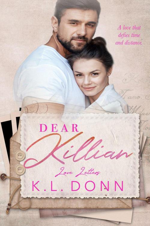 Cover of the book Dear Killian by KL Donn, KL Donn