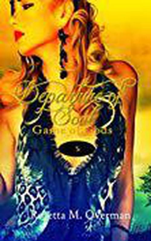 Cover of the book Departure of Soul by Rosetta M. Overman, Rosetta M. Overman