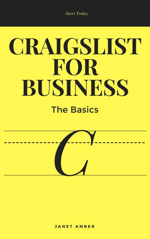 Cover of the book Craigslist for Business: The Basics by Janet Amber, Personal Growth