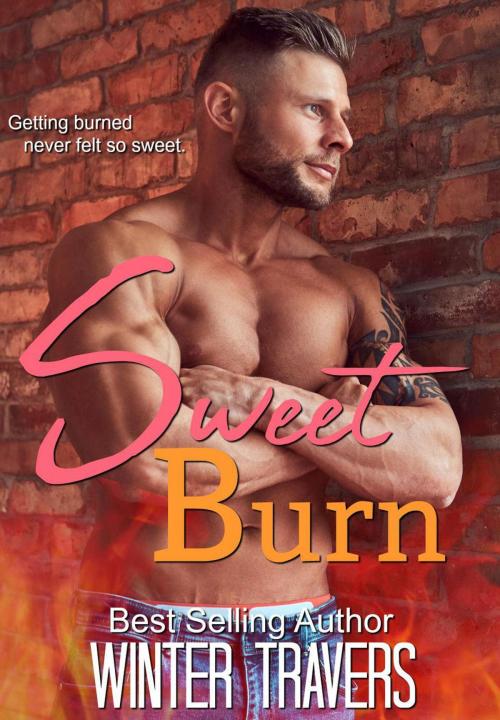 Cover of the book Sweet Burn by Winter Travers, Winter Travers