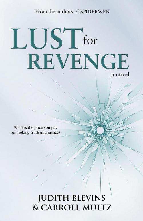 Cover of the book Lust for Revenge by Judith Blevins, Carroll Multz, BHC Press/Open Window