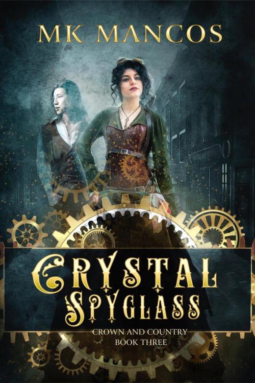 Cover of the book Crystal Spyglass by MK Mancos, Mystic Kat Press