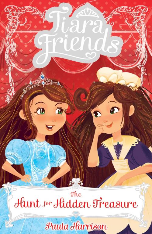 Cover of the book Tiara Friends 4: The Hunt for Hidden Treasure by Paula Harrison, Scholastic UK