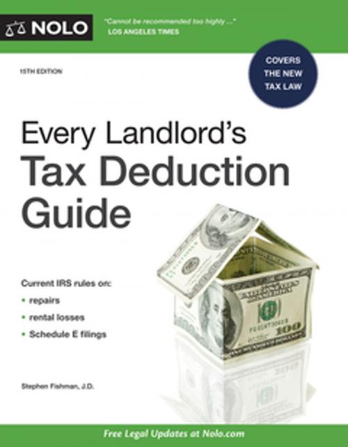 Cover of the book Every Landlord's Tax Deduction Guide by Stephen Fishman, J.D., NOLO