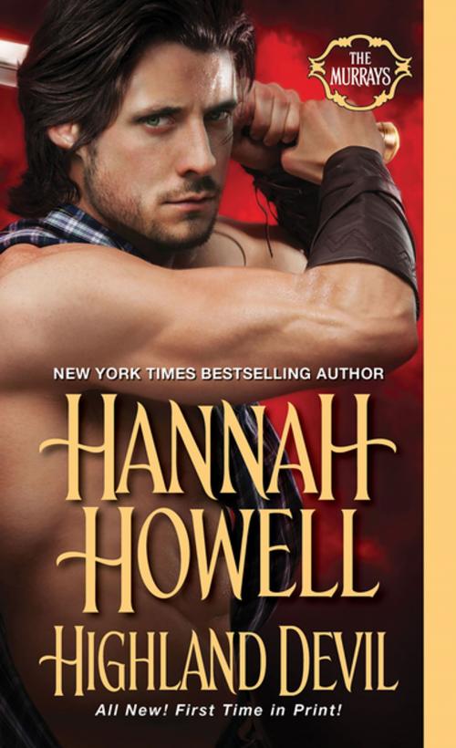 Cover of the book Highland Devil by Hannah Howell, Zebra Books