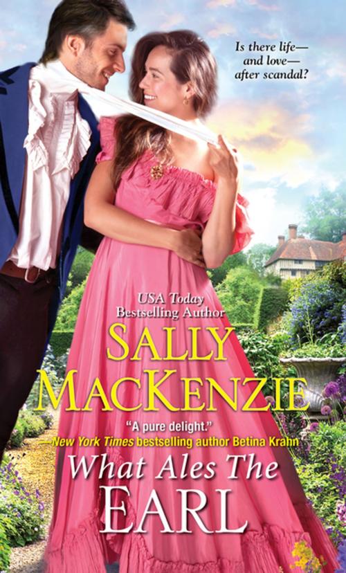 Cover of the book What Ales the Earl by Sally MacKenzie, Zebra Books