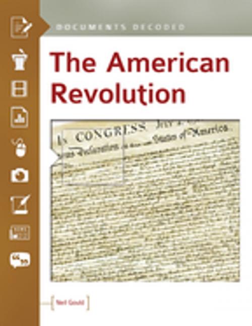 Cover of the book The American Revolution: Documents Decoded by Neil Gould, ABC-CLIO