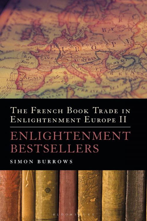 Cover of the book The French Book Trade in Enlightenment Europe II by Professor Simon Burrows, Bloomsbury Publishing