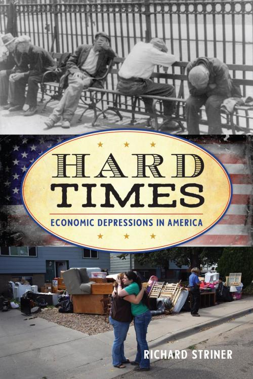 Cover of the book Hard Times by Richard Striner, Rowman & Littlefield Publishers
