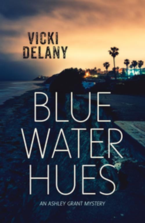 Cover of the book Blue Water Hues by Vicki Delany, Orca Book Publishers