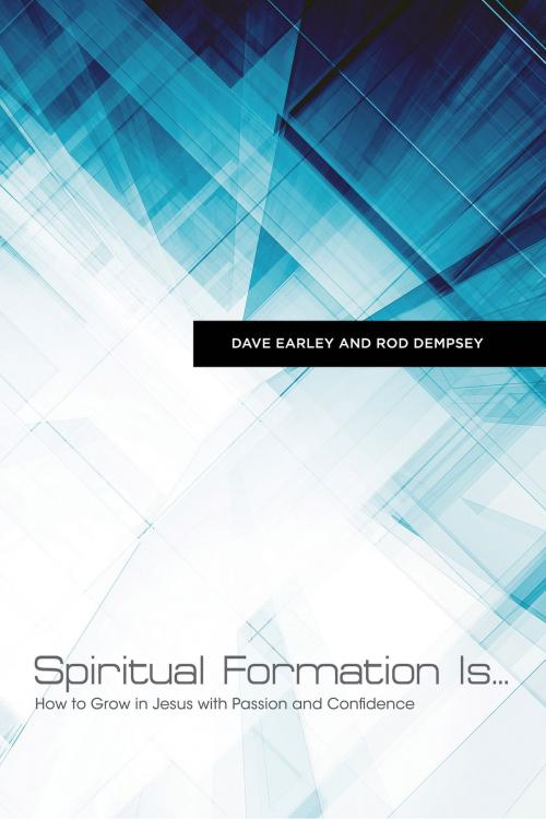 Cover of the book Spiritual Formation Is... by Rod Dempsey, Dave Earley, B&H Publishing Group