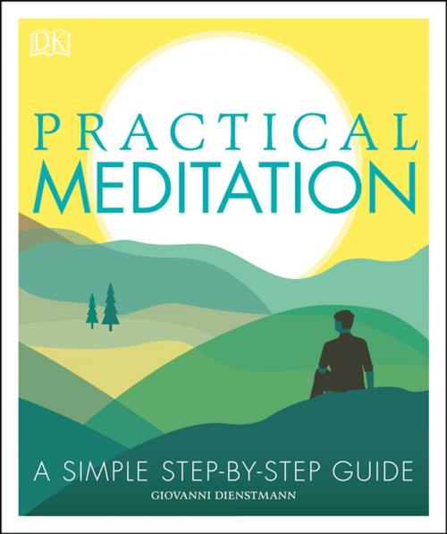 Cover of the book Practical Meditation by Giovanni Dienstmann, DK Publishing