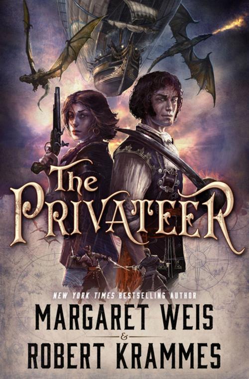 Cover of the book Privateer by Margaret Weis, Robert Krammes, Tom Doherty Associates
