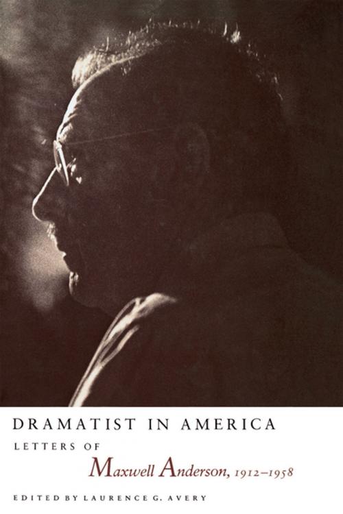 Cover of the book Dramatist in America by , The University of North Carolina Press