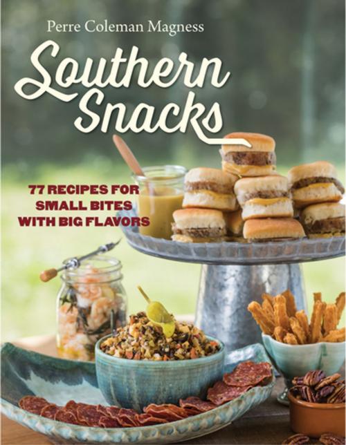 Cover of the book Southern Snacks by Perre Coleman Magness, The University of North Carolina Press