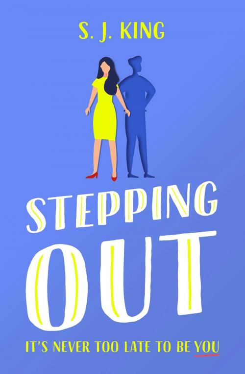 Cover of the book Stepping Out by S J King, Simon & Schuster UK