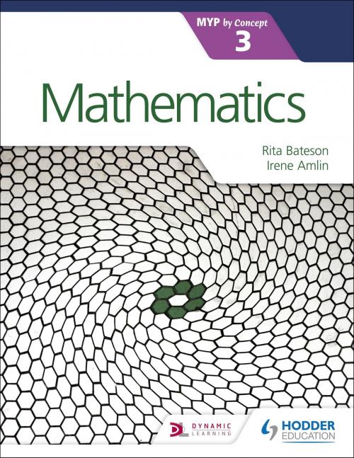 Cover of the book Mathematics for the IB MYP 3 by Rita Bateson, Irina Amlin, Hodder Education