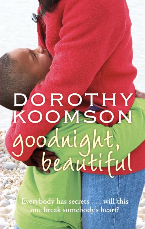 Cover of the book Goodnight, Beautiful by Dorothy Koomson, Headline