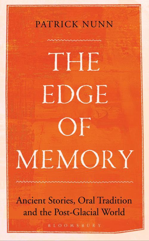 Cover of the book The Edge of Memory by Patrick Nunn, Bloomsbury Publishing