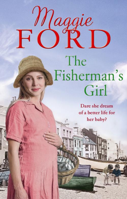 Cover of the book The Fisherman’s Girl by Maggie Ford, Ebury Publishing